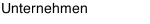 Unternehmen